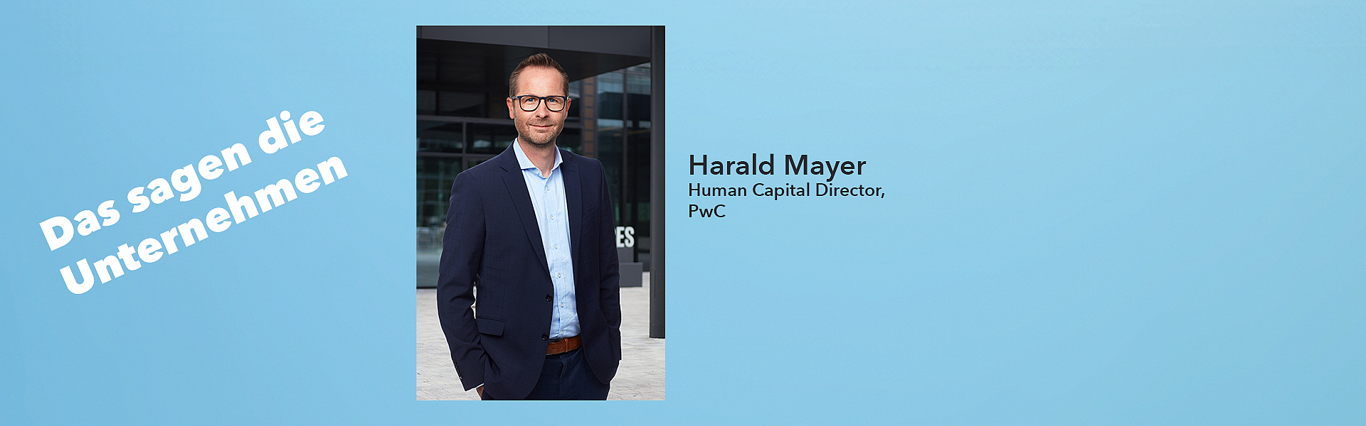 Harald Mayer, Human Capital Director, PwC